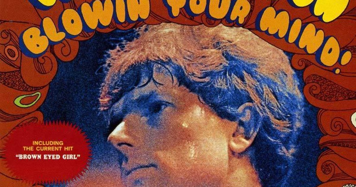 Blowin' Your Mind! — Music | Van Morrison
